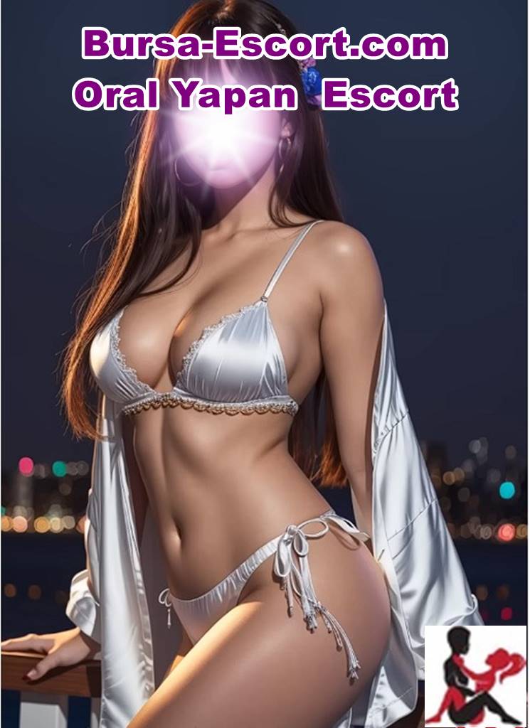 Oral Yapan Escort bayan