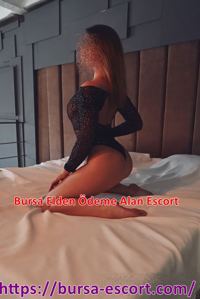 bursa elden ödeme escort